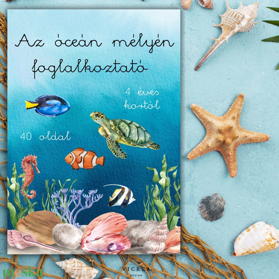 Óceán mélyén foglalkoztató (4+) - Játékos fejlesztés 40 oldalon - játék & sport - készségfejlesztő és logikai játék - oktató játékok - Meska.hu