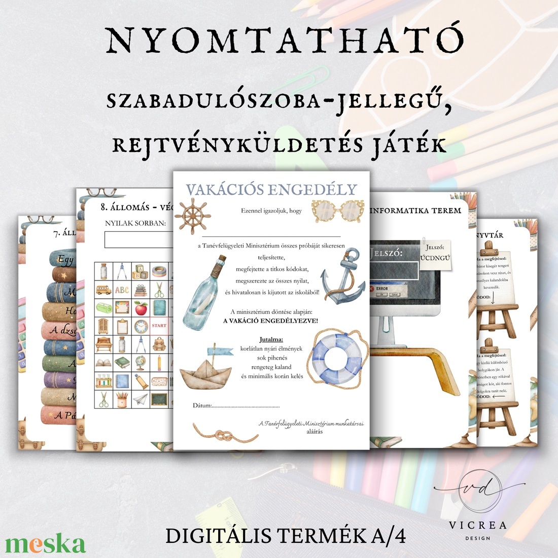Szabadulás az iskolából � Nyomtatható vakációs szabadulószoba gyerekeknek (8�12 év) - játék & sport - készségfejlesztő és logikai játék - oktató játékok - Meska.hu