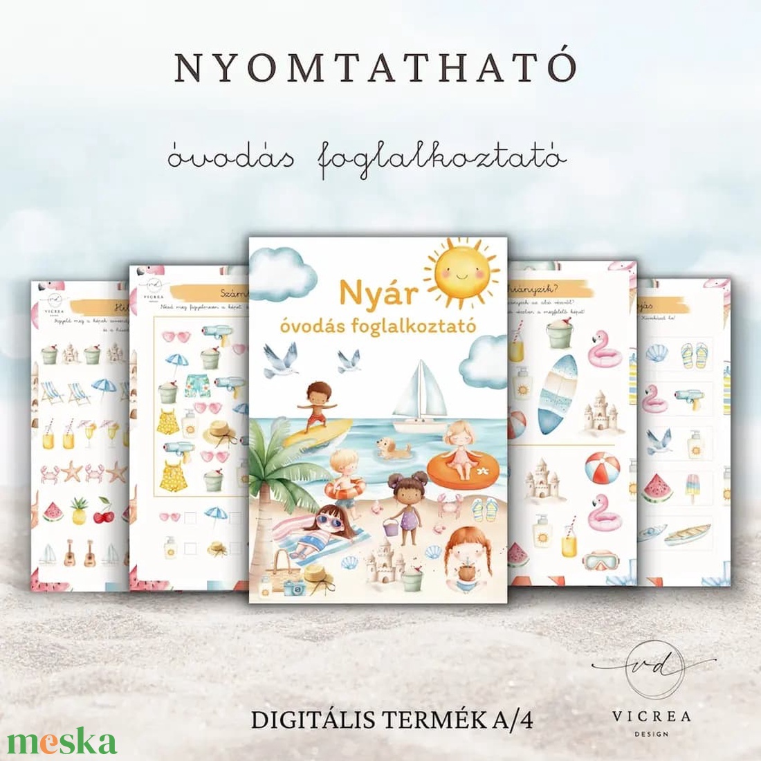 NYOMTATHATÓ NYÁR CSOMAG � 40 oldalas Óvodás foglalkoztató és 6 fejlesztő játékot tartalmazó játékcsomag 3�7 éveseknek di - játék & sport - készségfejlesztő és logikai játék - oktató játékok - Meska.hu