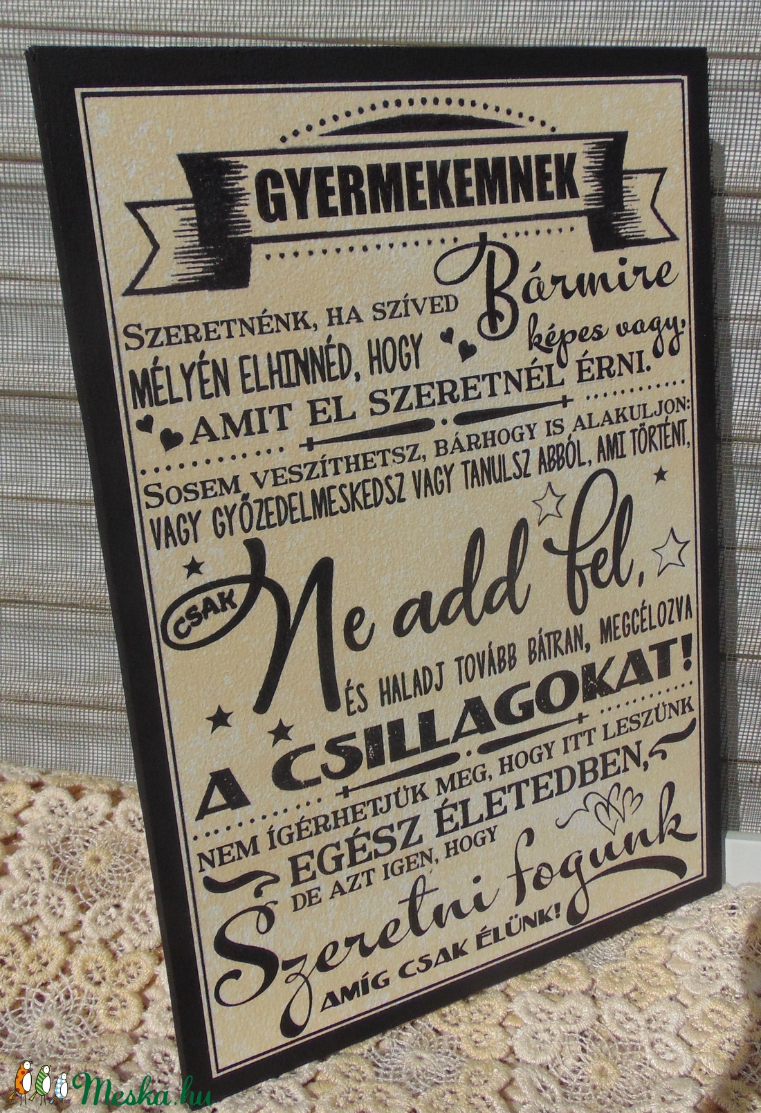 Gyermekemnek .. szöveges falikép, táblakép - otthon & életmód - dekoráció - Meska.hu Gyermekemnek .. szöveges falikép, táblakép - otthon & életmód - dekoráció - Meska.hu