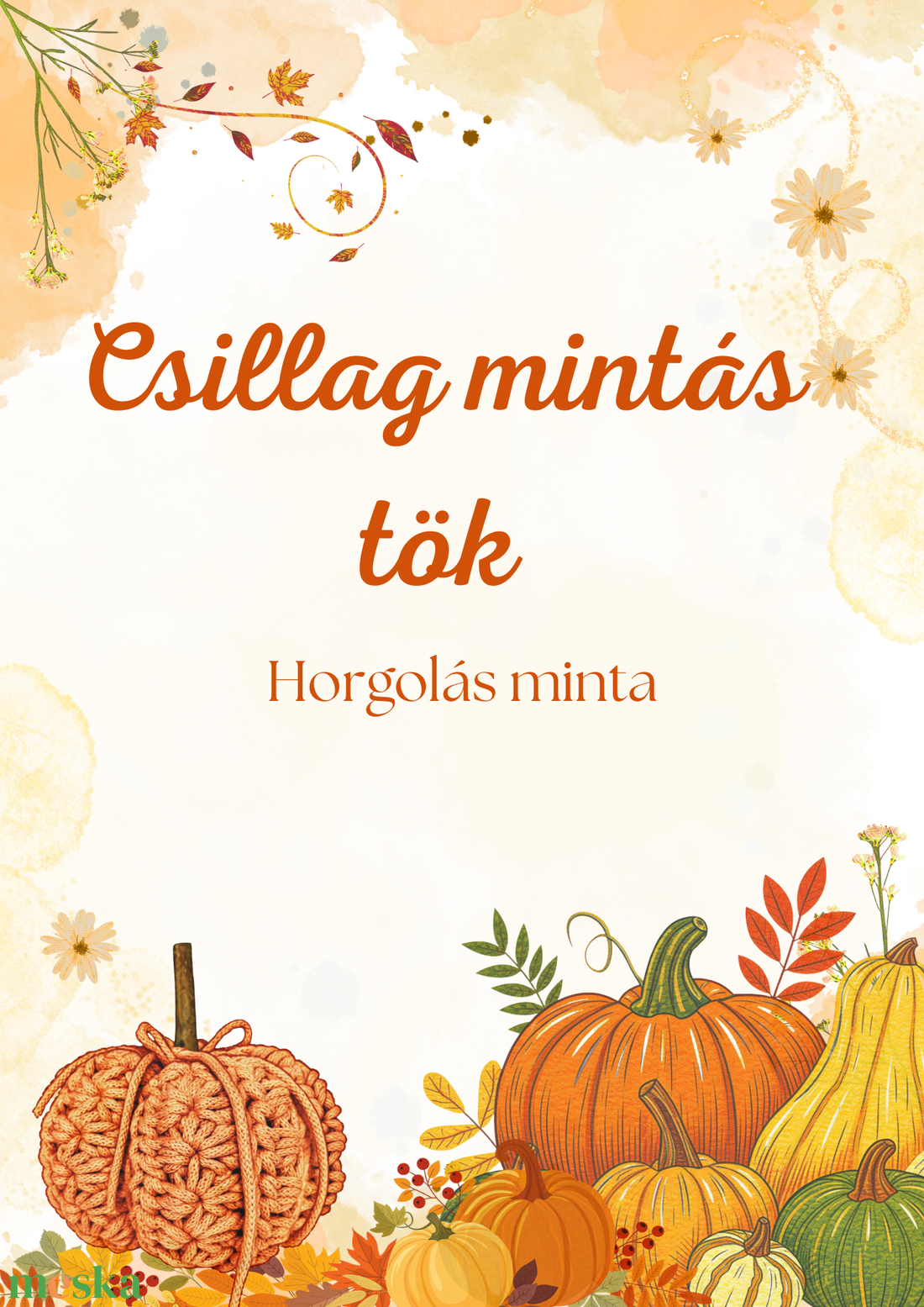 Csillag mintás tök-horgolásminta - diy (csináld magad) - szabásminta, útmutató - horgolási minta - Meska.hu