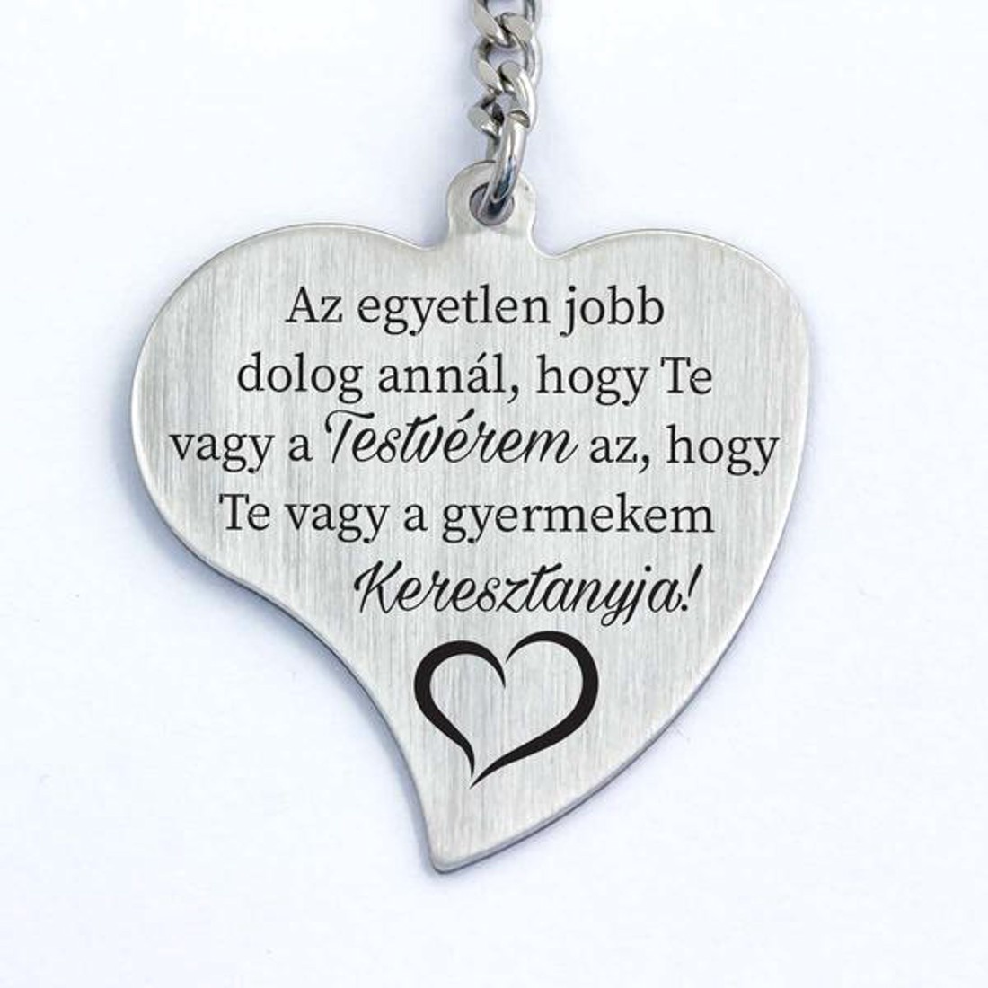 Testvéremnek Gyermekem Keresztanyjának Gravírozott Szív Kulcstartó - táska & tok - kulcstartó & táskadísz - kulcstartó - Meska.hu
