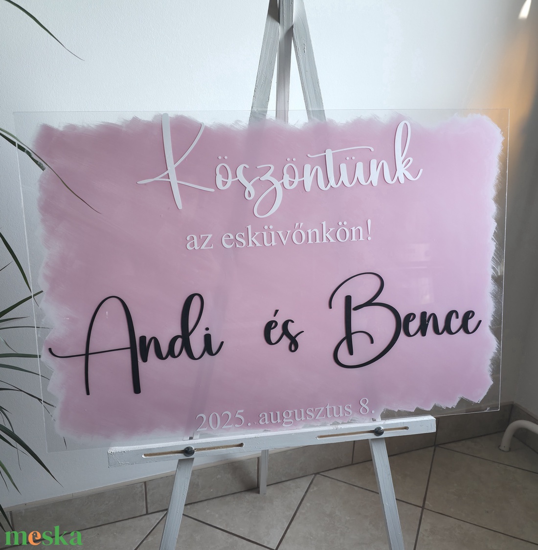 Köszöntünk az esküvőnkön -plexi  tábla 50x75cm  -  - Meska.hu