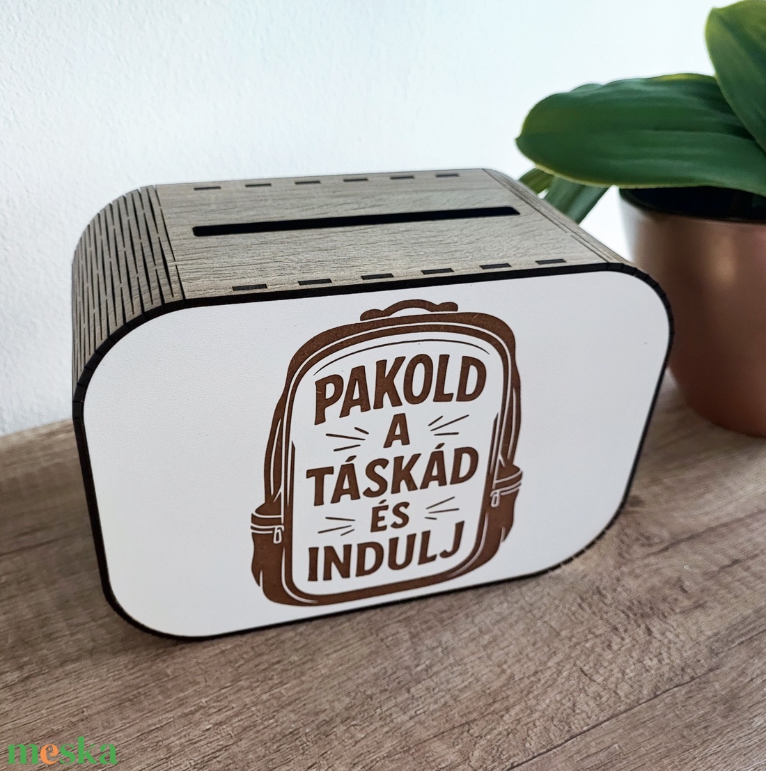 Motivációs persely Pakold a táskád és indulj utazós design - otthon & életmód - dekoráció - asztal és polc dekoráció - persely - Meska.hu Motivációs persely Pakold a táskád és indulj utazós design - otthon & életmód - dekoráció - asztal és polc dekoráció - persely - Meska.hu