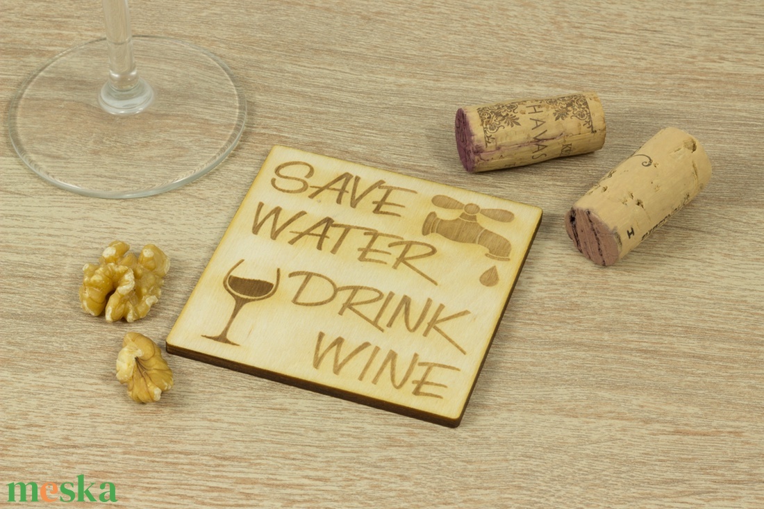 Save water drink wine lézervágott fa poháralátét szett - Séfnek - Boros - Konyhába - Apának - Lakodalomra - - Meska.hu Save water drink wine lézervágott fa poháralátét szett - Séfnek - Boros - Konyhába - Apának - Lakodalomra - - Meska.hu