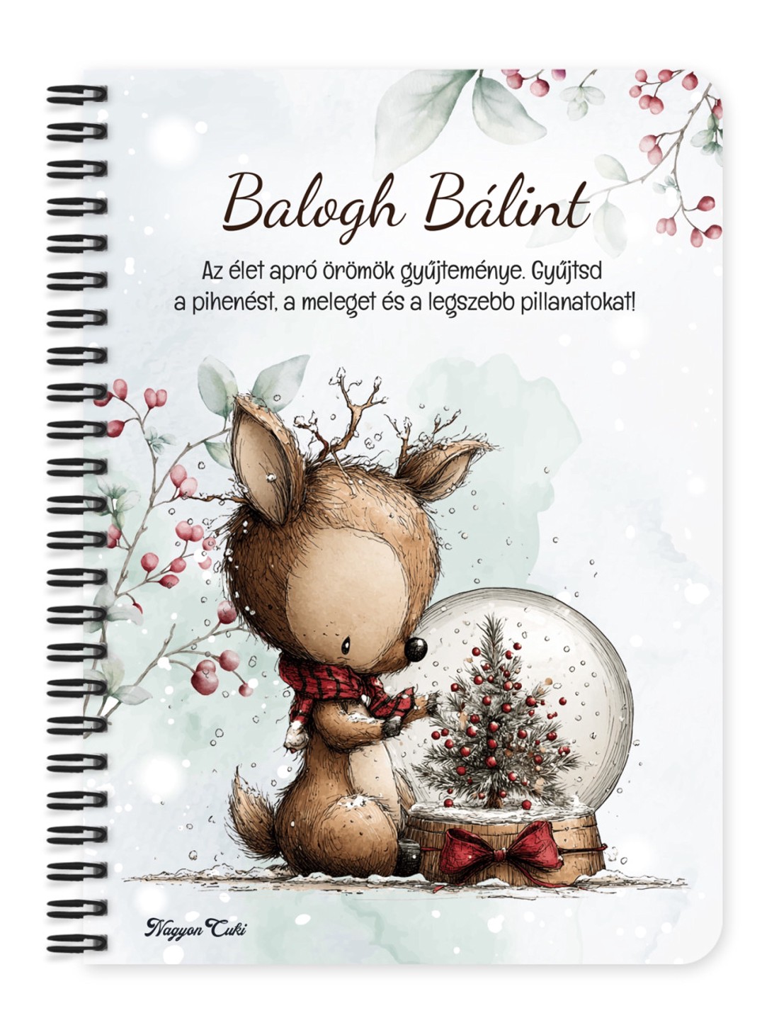 Személyre szabható - Cuki téli őzike hógömbbel mintás A6-os füzet - otthon & életmód - papír, írószer - jegyzetfüzet & napló - Meska.hu