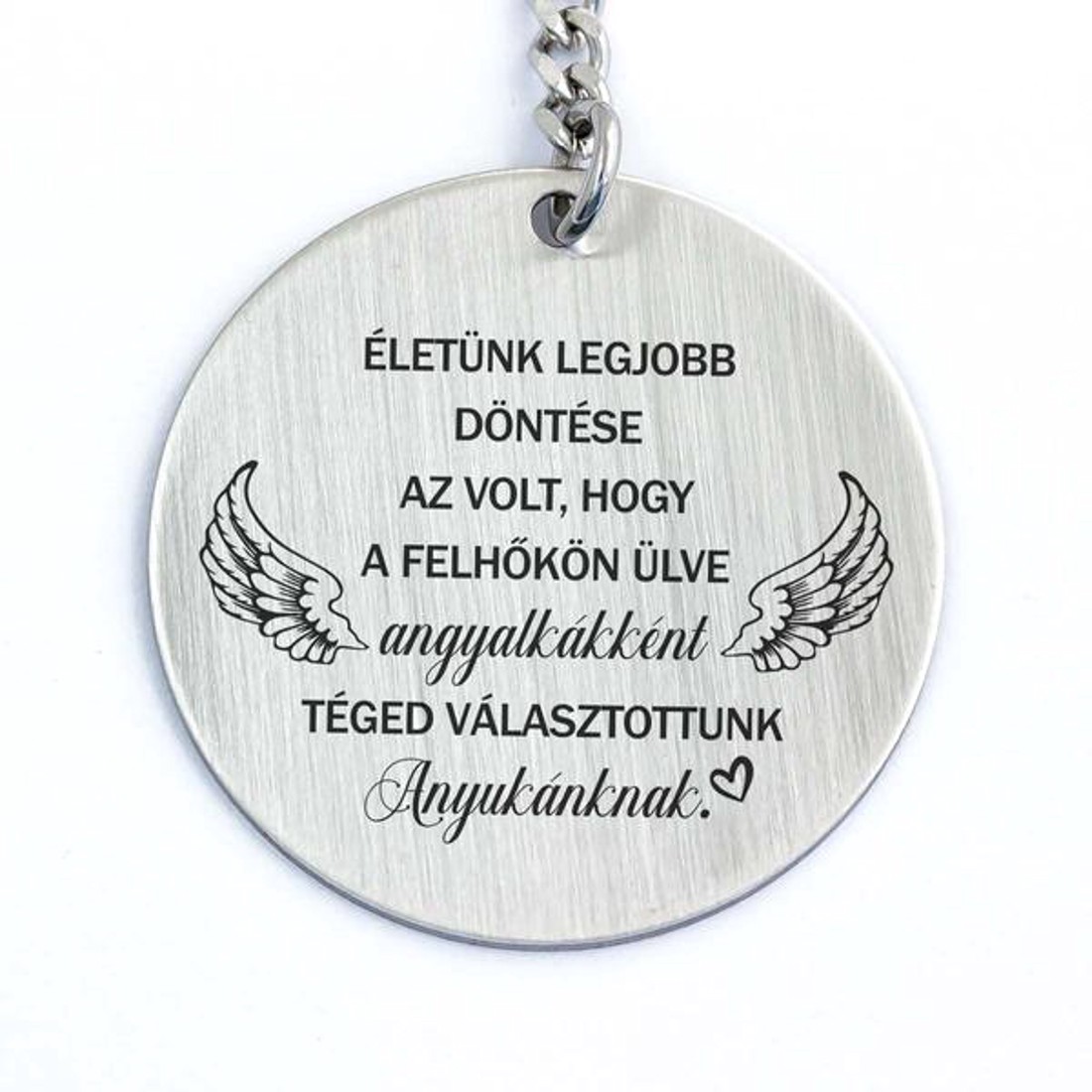 Téged választottunk Anyukánknak acél medálos kulcstartó - táska & tok - kulcstartó & táskadísz - kulcstartó - Meska.hu