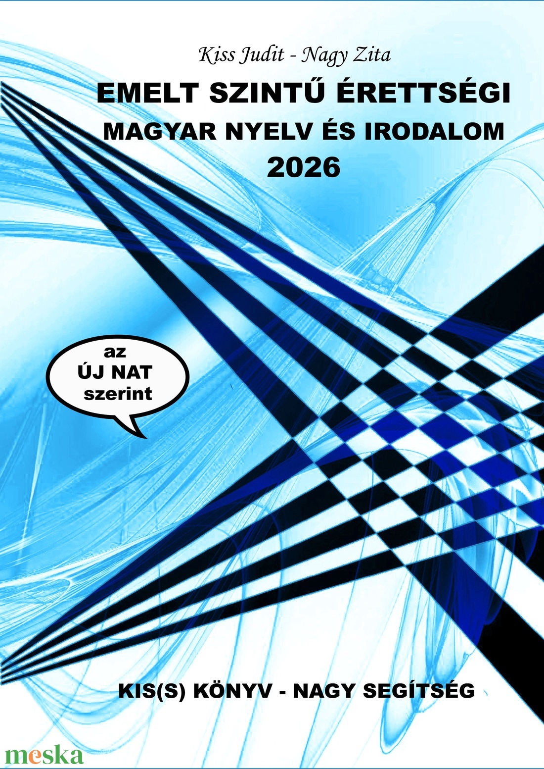 Kidolgozott érettségi tételek könyv 2026 (EMELT SZINTŰ) - könyv & zene - könyv - Meska.hu