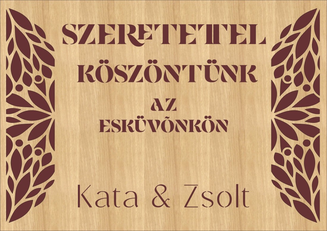 Esküvői Üdvözlő Tábla � Egyedi Gravírozott Fa Dekoráció - esküvő - dekoráció - ültetési rend - Meska.hu