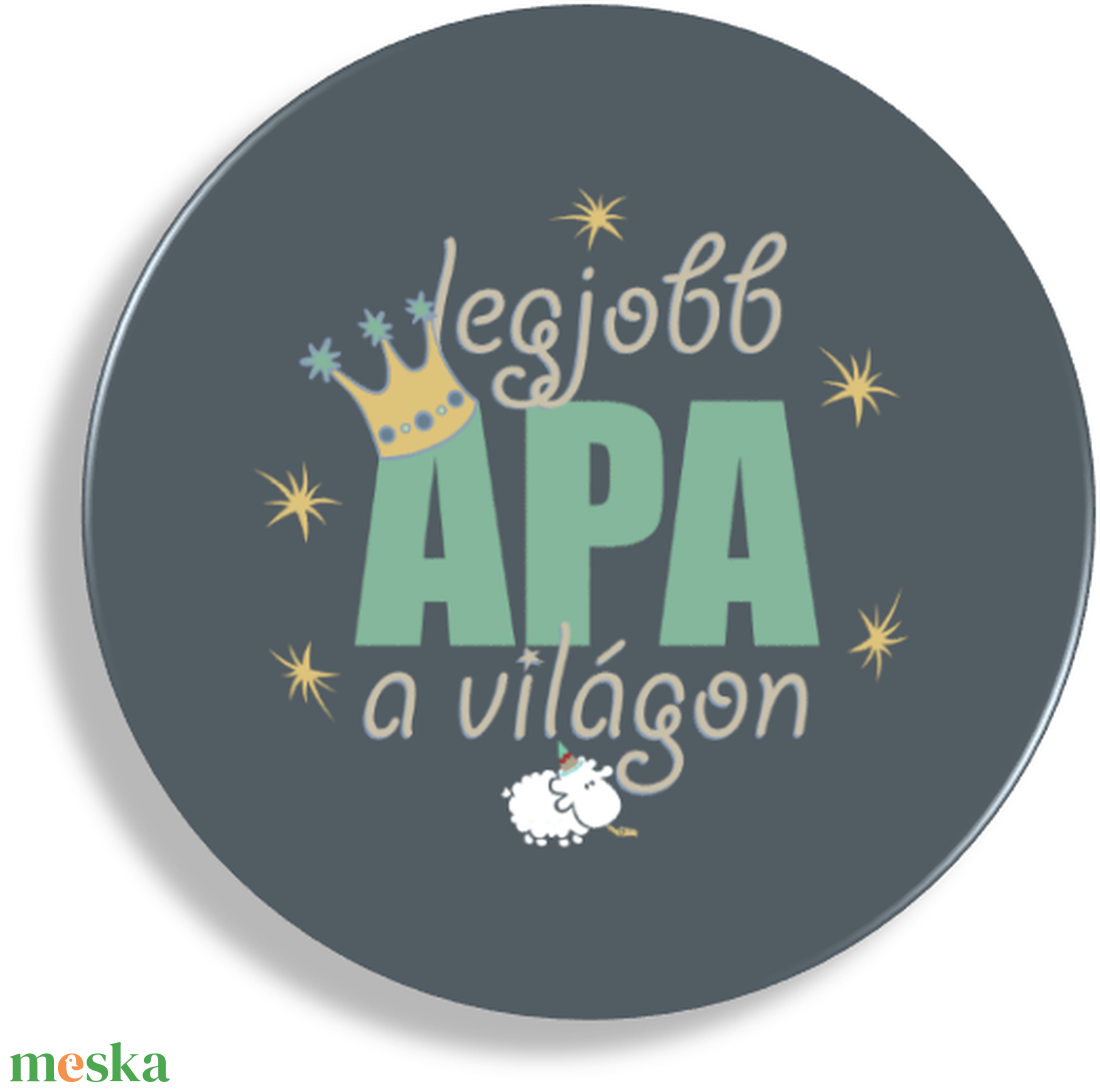 Kerek mágnes apukáknak és papáknak, nagypapáknak - otthon & életmód - konyhafelszerelés, tálalás - konyhai dekoráció - hűtőmágnes - Meska.hu Kerek mágnes apukáknak és papáknak, nagypapáknak - otthon & életmód - konyhafelszerelés, tálalás - konyhai dekoráció - hűtőmágnes - Meska.hu