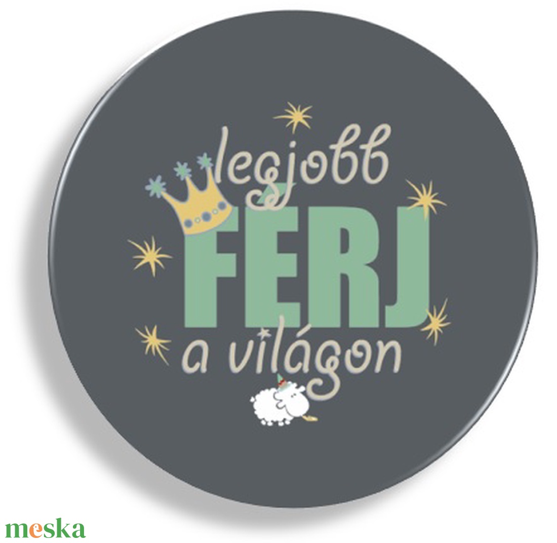 Kerek mágnes apukáknak és papáknak, nagypapáknak, férjnek - otthon & életmód - konyhafelszerelés, tálalás - konyhai dekoráció - hűtőmágnes - Meska.hu