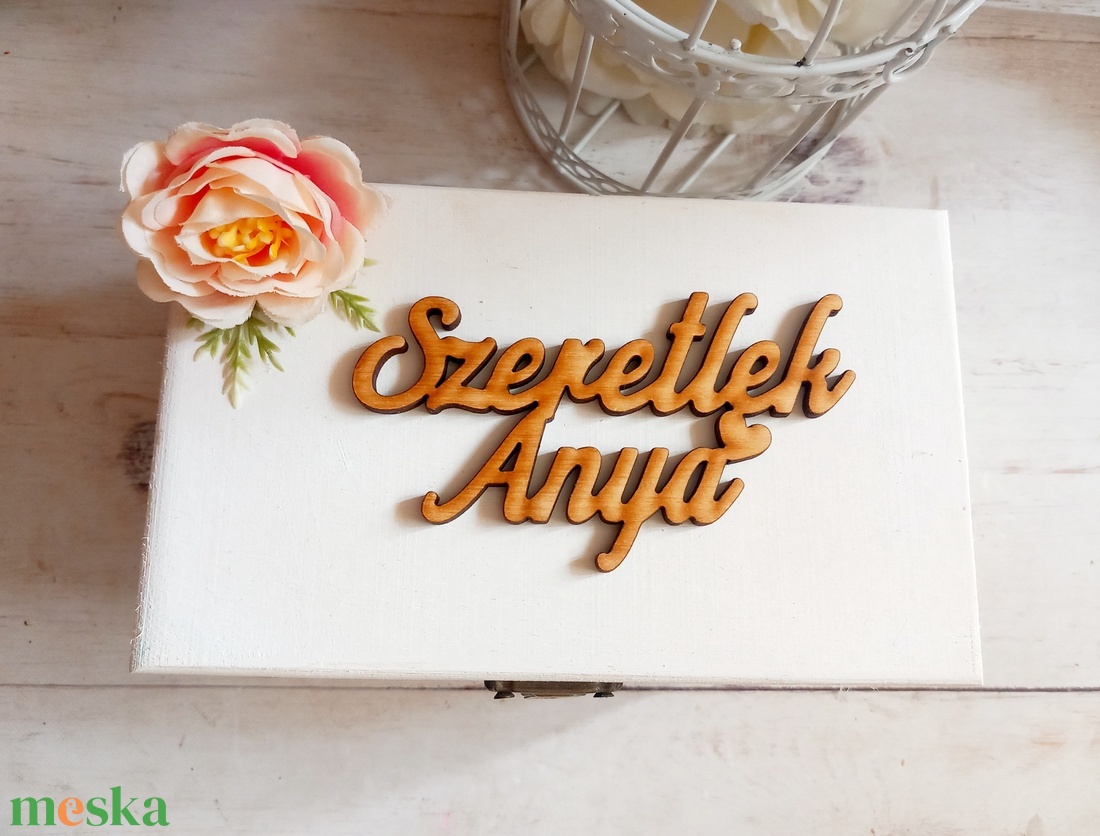 Szeretlek Anya fa ládika - esküvő - emlék & ajándék - szülőköszöntő ajándék - Meska.hu