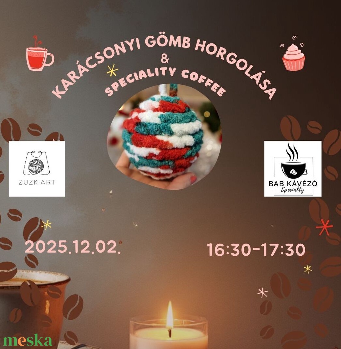 12.02. KÁVÉ és HORGOLÁS Karácsonyi gömb horgolása a BAB Kávézóban WORKSHOP - diy (csináld magad) - workshop & tanfolyam - Meska.hu