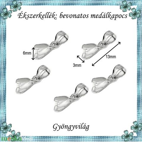 Ezüstel bevont ékszerkellék: medálkapocs 10db/cs E925-MK01 - gyöngy, ékszerkellék - egyéb alkatrész - Meska.hu Ezüstel bevont ékszerkellék: medálkapocs 10db/cs E925-MK01 - gyöngy, ékszerkellék - egyéb alkatrész - Meska.hu