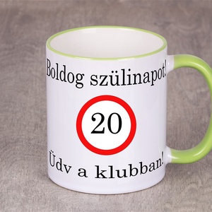 Szülinapi Bögre, Otthon & Életmód, Konyhafelszerelés, tálalás, Tálalás, Bögre & Csésze, Festett tárgyak, MESKA
