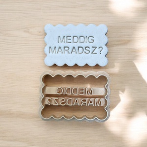 Meddig maradsz? feliratú sütikiszúró, Otthon & Életmód, Konyhafelszerelés, tálalás, Sütés, főzés, Sütikiszúró, , MESKA