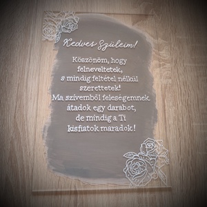 Plexi szülőköszöntő vagy dekorációs tábla,többféle , bármilyen színben és szöveggel  - esküvő - emlék & ajándék - szülőköszöntő ajándék - Meska.hu
