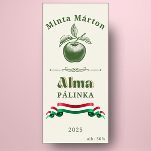 Alma pálinka - öntapadós üveg címke - klasszikus stílus és magyar zászló - élelmiszer - alkoholos italok - Meska.hu