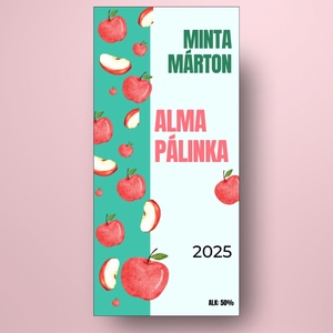 Alma pálinka - öntapadós üveg címke - zöld alapon piros almákkal - élelmiszer - alkoholos italok - Meska.hu