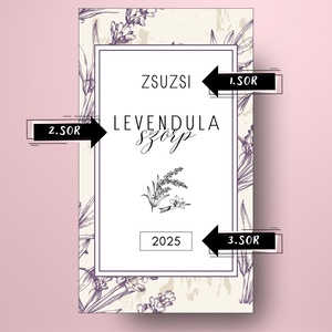 Levendulaszörp - öntapadós üveg címke - bézs alapon kézzel rajzolt levendulával - élelmiszer - szörp - Meska.hu