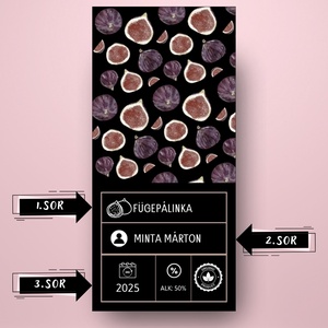 Füge pálinka - öntapadós üveg címke - fekete alapon fügékkel és információs blokkal - élelmiszer - alkoholos italok - Meska.hu