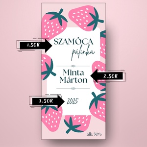 Szamóca pálinka - öntapadós üveg címke - rózsaszín rajzolt szamócákkal  - élelmiszer - alkoholos italok - Meska.hu