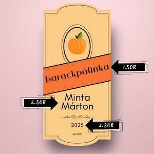 Barack pálinka - öntapadós üveg címke - klasszikus stílusú  - élelmiszer - alkoholos italok - Meska.hu