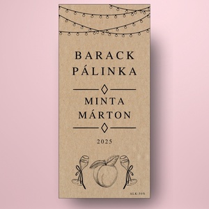 Barack pálinka - öntapadós üveg címke - kraft papír hatású - élelmiszer - alkoholos italok - Meska.hu