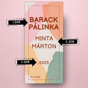 Barack pálinka - öntapadós üveg címke - színes foltokkal - élelmiszer - alkoholos italok - Meska.hu