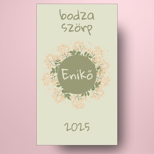 Bodzaszörp - öntapadós üveg címke -  zöld alapon bodzakoszorúval  - élelmiszer - szörp - Meska.hu
