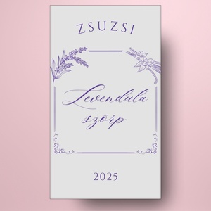 Levendulaszörp - öntapadós üveg címke - szürke alapon rajzolt lila kerettel  - élelmiszer - szörp - Meska.hu
