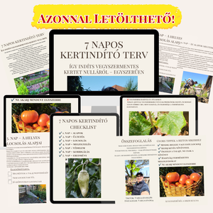 7 napos kertindító terv � Vegyszermentes kert kezdőknek, lépésről lépésre útmutató (PDF), Művészet, Grafika & Illusztráció, Digitális, Fotó, grafika, rajz, illusztráció, MESKA