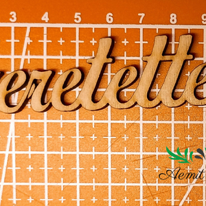 Szeretettel/home feliratok, Kellékek & szerszámok, Fa, Egyéb fatermék, , MESKA