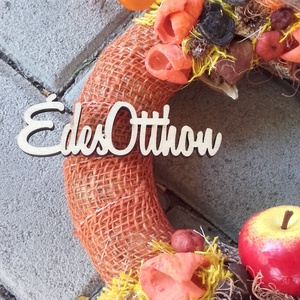 ÉDES OTTHON ŐSSZEL őszi-termés kopogtató, ajtódísz RENDELHETŐ - otthon & életmód - dekoráció - Meska.hu