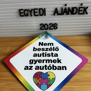 Figyelem felkeltő autós tábla (autista gyermek) - otthon & életmód - autó - autós matrica - Meska.hu