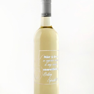 Vicces gravírozott borok évfordulóra, ajándékba vagy akár Karácsonyra - élelmiszer - alkoholos italok - Meska.hu