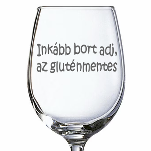 Gravírozott pohár gluténmentes felirattal, Otthon & Életmód, Konyhafelszerelés, tálalás, Tálalás, Boros poharak, szettek, Gravírozás, pirográfia, MESKA