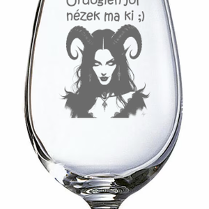 Ördögien jól nézek ma ki!  Gravírozott borospohár - Meska.hu