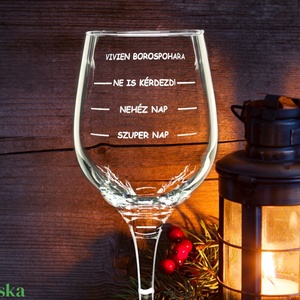 Karácsonyra gravírozott pohár névre szóló vicces felirattal, Otthon & Életmód, Konyhafelszerelés, tálalás, Tálalás, Boros poharak, szettek, Gravírozás, pirográfia, MESKA