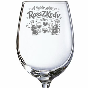 Vicces Ajándék / Gravírozott pohár Rosszkedv ellen, Otthon & Életmód, Konyhafelszerelés, tálalás, Tálalás, Boros poharak, szettek, Gravírozás, pirográfia, MESKA