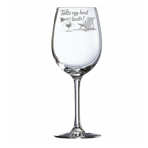 Vicces Ajándék Gravírozott Pohár � Tölts egy bort és lazíts! - otthon & életmód - konyhafelszerelés, tálalás - tálalás - boros poharak, szettek - Meska.hu
