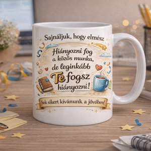 Búcsúajándék kerámiabögre kollégának � Te fogsz hiányozni!, Otthon & Életmód, Konyhafelszerelés, tálalás, Tálalás, Bögre & Csésze, Gravírozás, pirográfia, MESKA