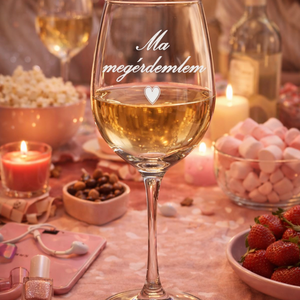 Gravírozott pohár, mert Ma megérdemlem! - Meska.hu