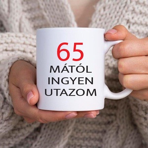 65 éves nyugdíjas bögre, Otthon & Életmód, Konyhafelszerelés, tálalás, Tálalás, Bögre & Csésze, Fotó, grafika, rajz, illusztráció, Decoupage, transzfer és szalvétatechnika, MESKA