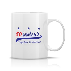 50 évembe telt bögre - otthon & életmód - konyhafelszerelés, tálalás - tálalás - bögre & csésze - Meska.hu 50 évembe telt bögre - otthon & életmód - konyhafelszerelés, tálalás - tálalás - bögre & csésze - Meska.hu