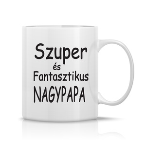 Szuper Nagymama bögre, Otthon & Életmód, Konyhafelszerelés, tálalás, Tálalás, Bögre & Csésze, Fotó, grafika, rajz, illusztráció, Decoupage, transzfer és szalvétatechnika, MESKA