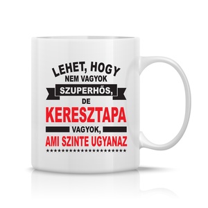 Keresztapa bögre, Otthon & Életmód, Konyhafelszerelés, tálalás, Tálalás, Bögre & Csésze, Fotó, grafika, rajz, illusztráció, Decoupage, transzfer és szalvétatechnika, MESKA