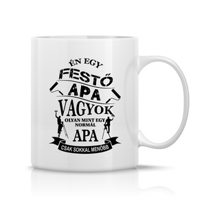 Festő Apa bögre, Otthon & Életmód, Konyhafelszerelés, tálalás, Tálalás, Bögre & Csésze, Fotó, grafika, rajz, illusztráció, Decoupage, transzfer és szalvétatechnika, MESKA
