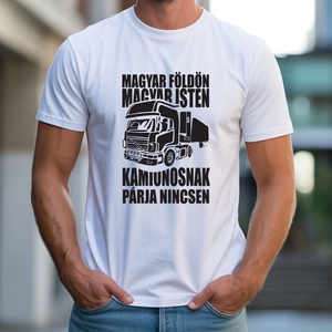 Kamionos póló, Ruha & Divat, Férfi ruha, Póló, Decoupage, transzfer és szalvétatechnika, Fotó, grafika, rajz, illusztráció, MESKA