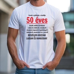 Ennek a pólónak a viselője, kérhető más életkorral, Ruha & Divat, Férfi ruha, Póló, Decoupage, transzfer és szalvétatechnika, Fotó, grafika, rajz, illusztráció, MESKA